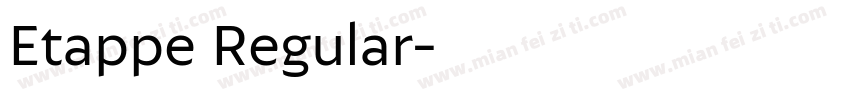 Etappe Regular字体转换